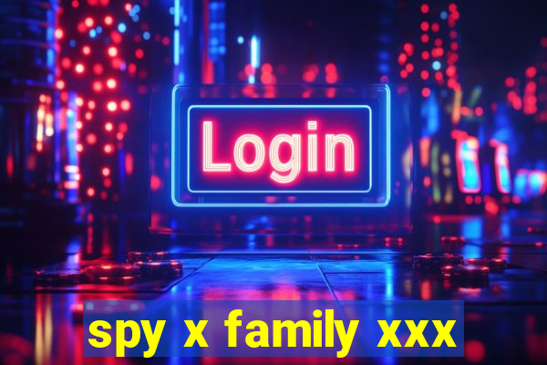 spy x family xxx